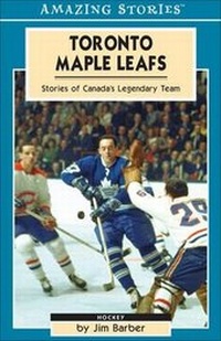 Enlarge image Cover: Toronto Maple Leafs - Amazing Stories