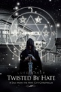 Cover: Twisted By Hate - Xlibris