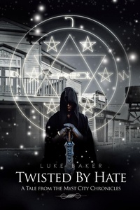 Enlarge image Cover: Twisted By Hate - Xlibris