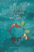 Cover: Tribulations of People in the World - Xlibris