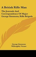 Cover: A British Rifle Man - Kessinger Publishing