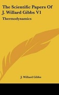 Cover: The Scientific Papers Of J. Willard Gibbs V1 - Kessinger Publishing Co