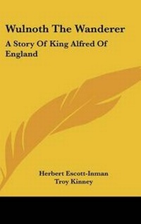 Enlarge image Cover: Wulnoth The Wanderer - Kessinger Publishing