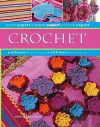 Enlarge image Cover: Instant Expert: Crochet - Thunder Bay Press