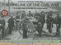 Enlarge image Cover: The Timeline of the Civil War - Thunder Bay Press