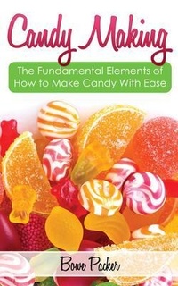 Abbildung von: Candy Making - Bowe Packer