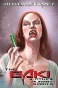 Cover: The Gaki and Other Hungry Spirits - Dark Regions Press, LLC