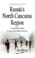 Cover: Russia's North Caucasus Region - Nova Science Publishers Inc