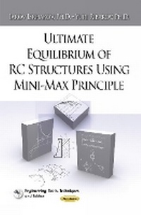 Enlarge image Cover: Ultimate Equilibrium of RC Structures Using Mini-Max Principle - Nova Science Publishers Inc