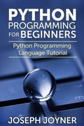 Cover: Python Programming For Beginners - Mihails Konoplovs