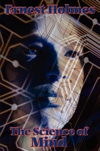 Enlarge image Cover: The Science of Mind - Sublime Books