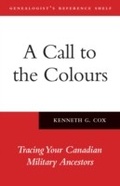 Cover: A Call to the Colours - ONTARIO GENEALOGICAL SOCIETY
