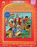 Cover: Obedience Bible Story Puzzles, Grades Pk - K - Carson Dellosa Publishing Company