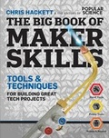 Cover: The Big Book of Maker Skills (Popular Science) - Weldon Owen, Incorporated