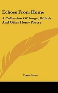 Cover: Echoes From Home - Kessinger Publishing