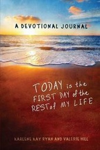 Enlarge image Cover: Today Is the First Day of the Rest of My Life - Tate Publishing & Enterprises
