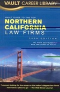 Cover: Vault Guide to the Top Northern California Law Firms - Vault.com