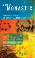 Cover: A New Monastic Handbook - Canterbury Press Norwich