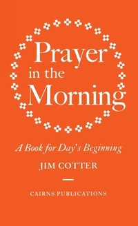 Enlarge image Cover: Prayer in the Morning - Hymns Ancient & Modern Ltd