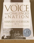 Cover: The Voice That Challenged a Nation - Clarion Books