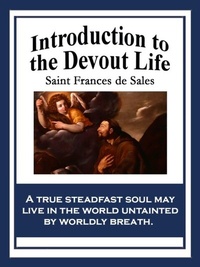 Abbildung von: Introduction to the Devout Life - Sublime Books