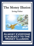 Cover: The Money Illusion - Wilder Publications