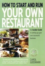Cover: How To Start and Run Your Own Restaurant - How To Books Ltd