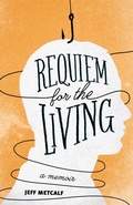 Cover: Requiem for the Living - University of Utah Press,U.S.