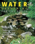 Cover: Water Gardening for the South - Cool Springs Press