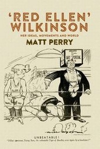 Enlarge image Cover: Red Ellen Wilkinson - Manchester University Press