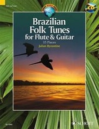Abbildung von: Brazilian Folk Tunes for Flute & Guitar - Schott Music Ltd