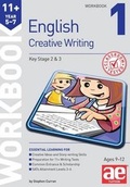 Cover: 11+ Creative Writing Workbook 1 - Accelerated Education Publications Ltd