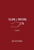 Cover: Slow Recoil - Dundurn