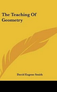 Abbildung von: The Teaching Of Geometry - Kessinger Publishing
