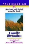 Cover: Confirmation: Anointed & Sealed with the Spirit - Church Publishing