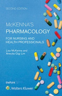 Abbildung von: McKenna's Pharmacology for Nursing and Health Professionals Australia and New Zealand Edition - Lippincott Williams & Wilkins