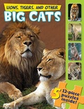 Cover: Lions, Tigers, and Other Big Cats (a Jigsaw Book) - Lobster Press
