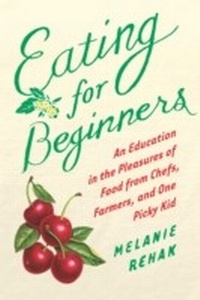 Enlarge image Cover: Eating for Beginners - Mariner Books