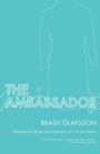 Cover: The Ambassador - Open Letter Books