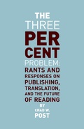 Cover: The Three Percent Problem - Open Letter Books