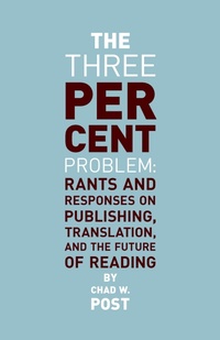Enlarge image Cover: The Three Percent Problem - Open Letter Books