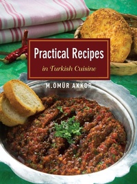 Abbildung von: Practical Recipes in Turkish Cuisine - Blue Dome Press