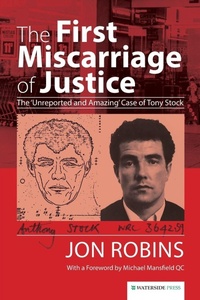 Enlarge image Cover: The First Miscarriage of Justice - Waterside Press