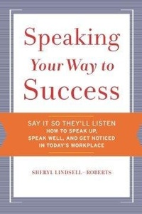 Abbildung von: Speaking Your Way to Success - Mariner Books