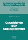 Cover: Geschichte der Sozialpartner - Springer Gabler