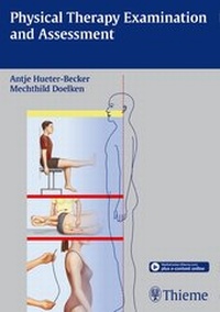 Abbildung von: Physical Therapy Examination and Assessment - Thieme