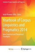 Cover: Yearbook of Corpus Linguistics and Pragmatics 2014 - Springer