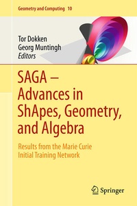 Enlarge image Cover: SAGA - Advances in ShApes, Geometry, and Algebra - Springer