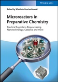 Cover: Microreactors in Preparative Chemistry - Wiley-VCH