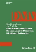 Cover: Information Bounds and Nonparametric Maximum Likelihood Estimation - Springer
